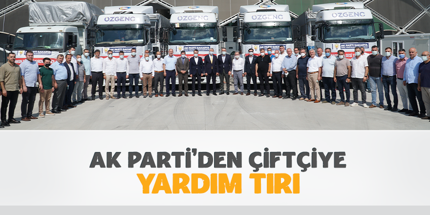 AK Parti’den Çiftçiye Yardım Tırı