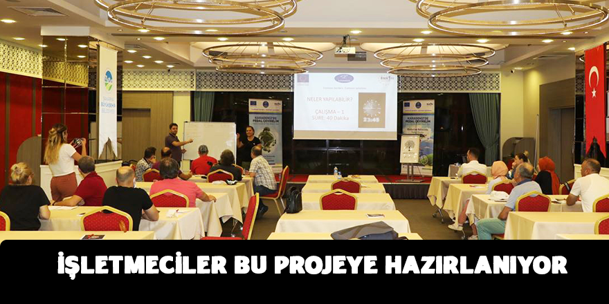 İşletmeciler Dev Projeye Hazırlıyor