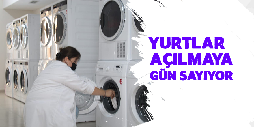 Yurtları Açılmaya Gün Sayıyor