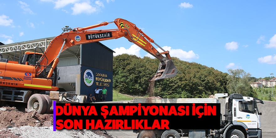 Son Hazırlıklar