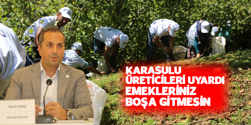 Başkan Karasulu Üreticileri Uyardı