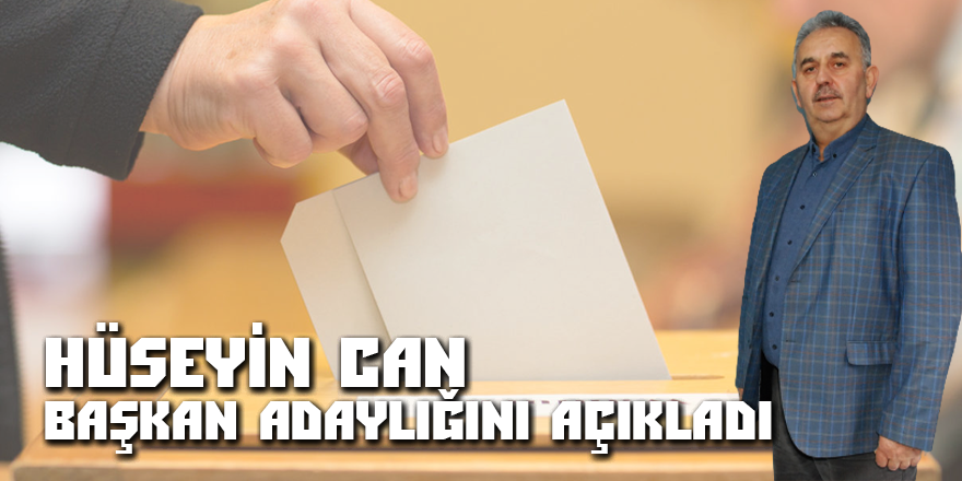 Can Adaylığını Açıkladı