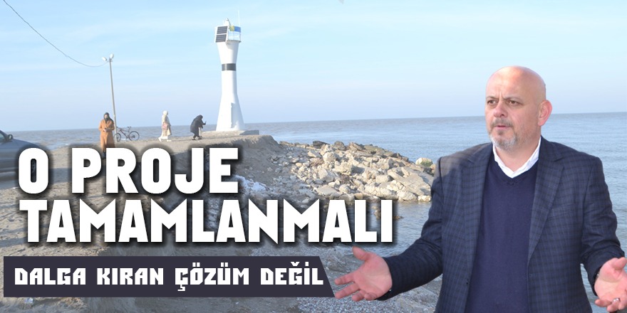 O Proje Tamamlanmalı