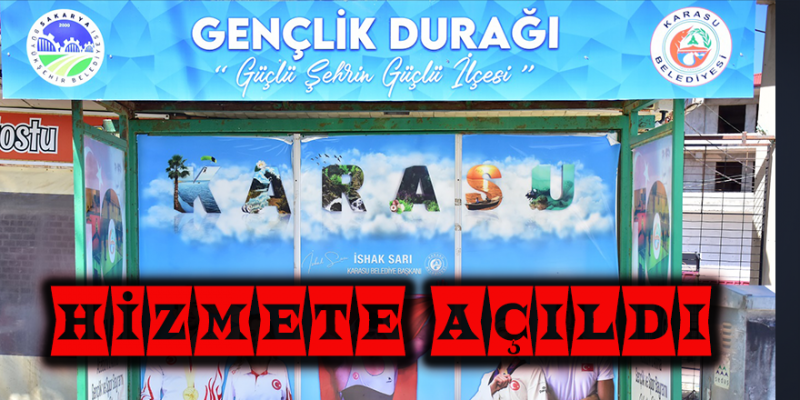 Karasu’da 'Gençlik Durağı' Açıldı