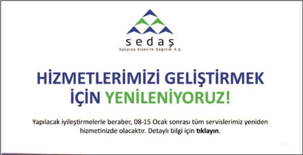 SEDAŞ Sistem Değiştiriyor