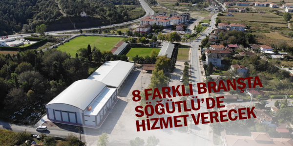 Söğütlü’ye Özel Tesis